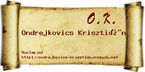 Ondrejkovics Krisztián névjegykártya